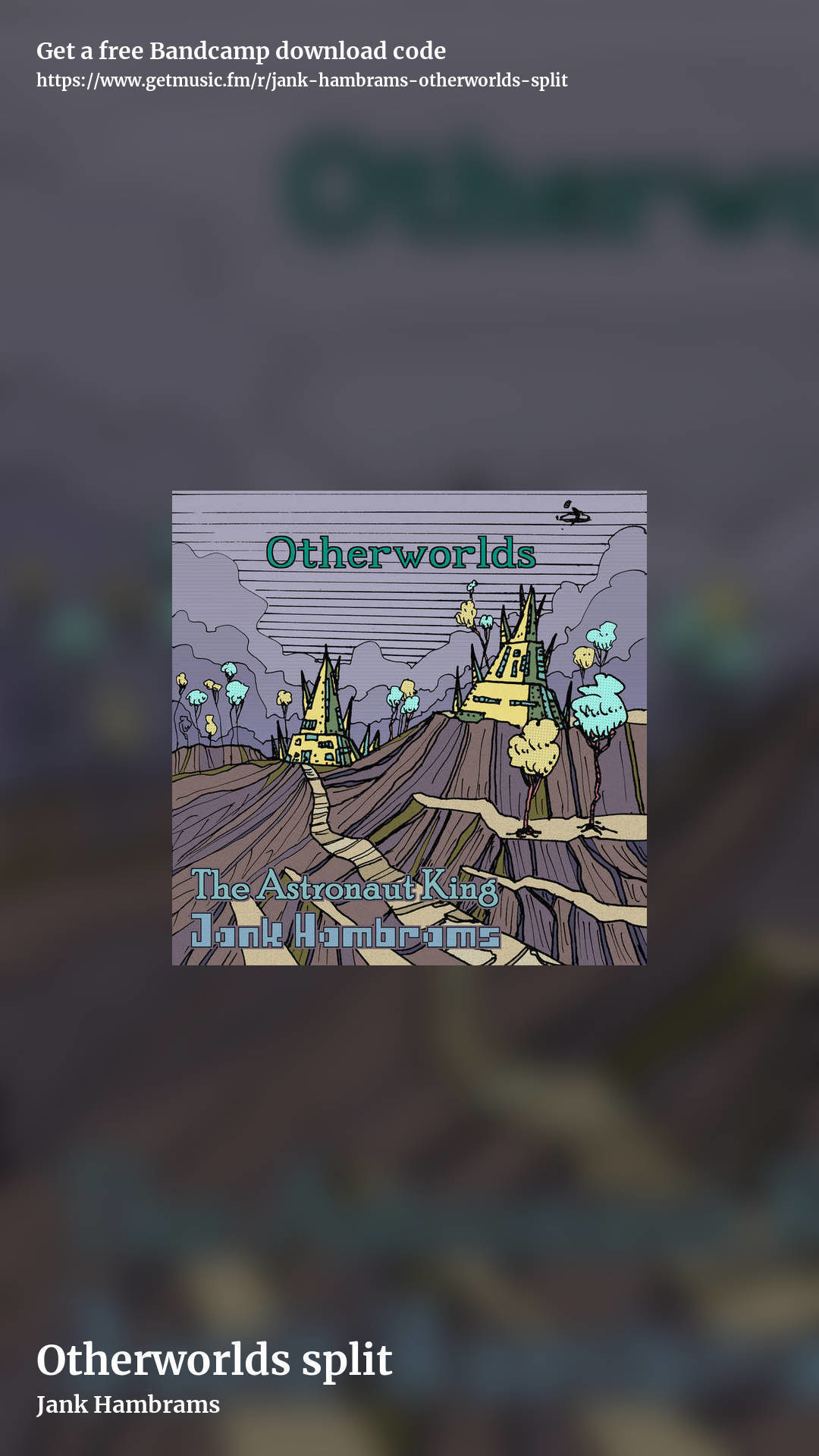 Otherworlds split by Jank Hambrams, story promo share image