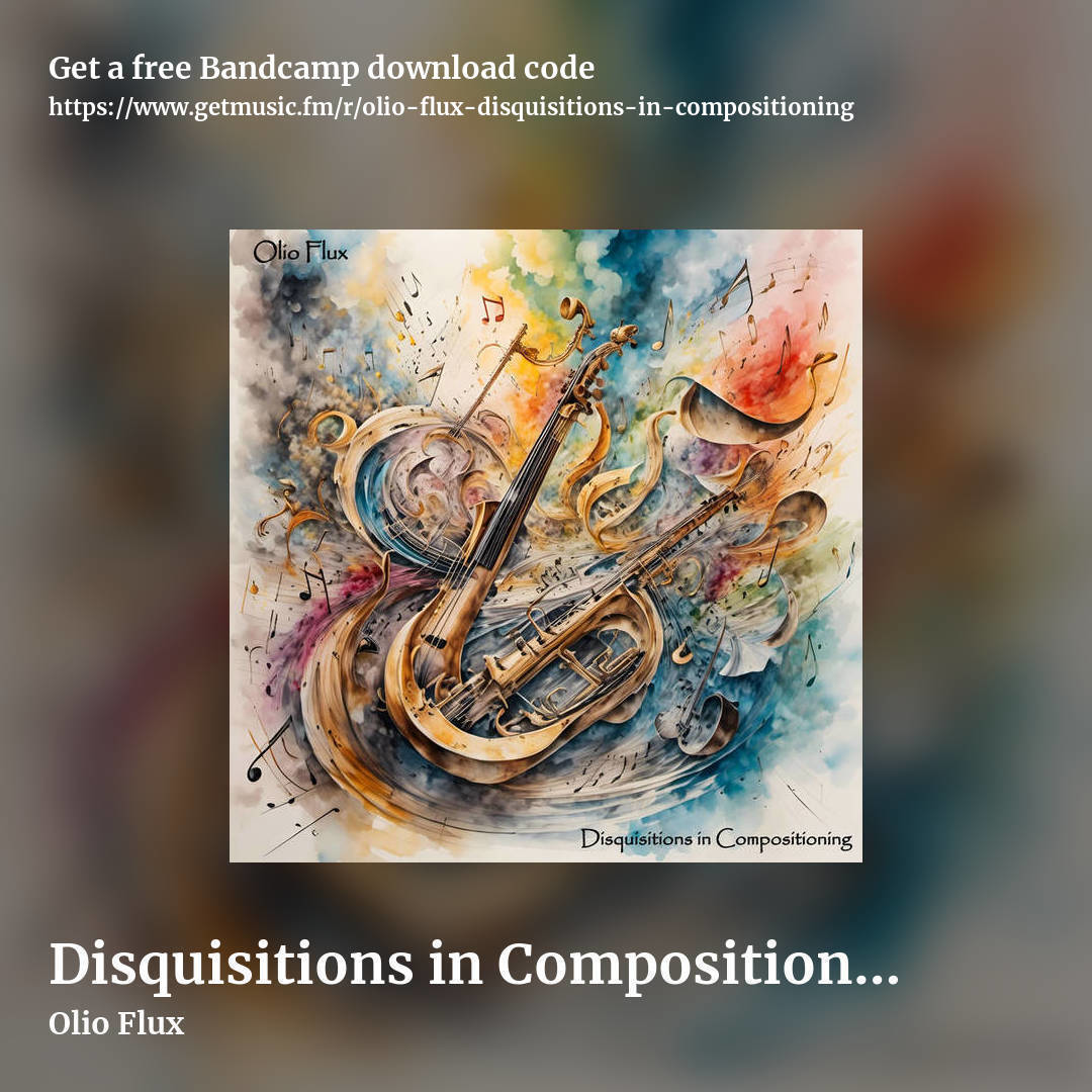 Disquisitions in Compositioning by Olio Flux, square promo share image
