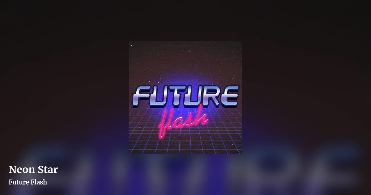 Neon Star by Future Flash, landscape clean share image