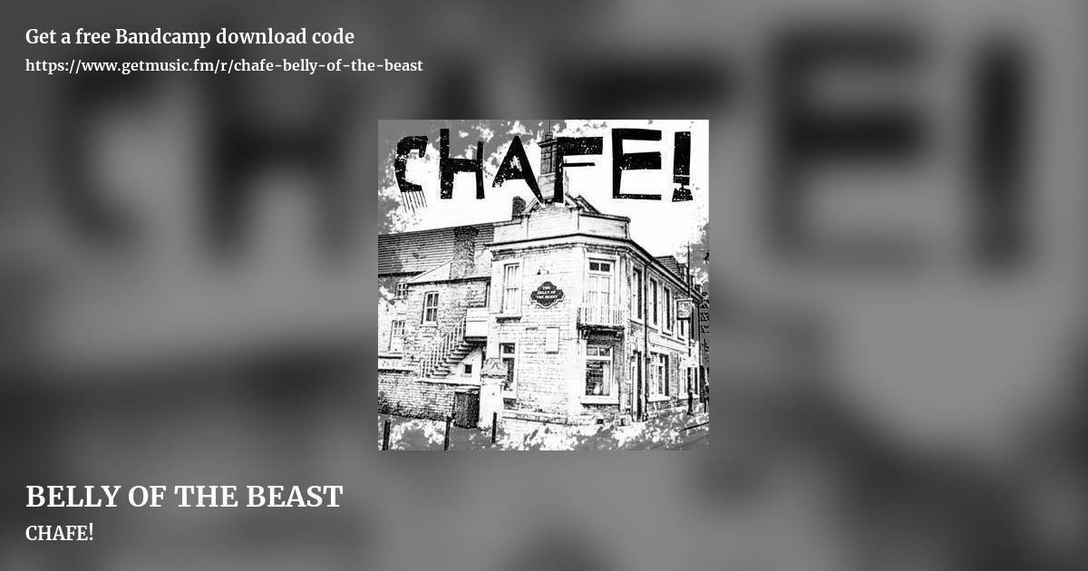 BELLY OF THE BEAST by CHAFE!, landscape promo share image