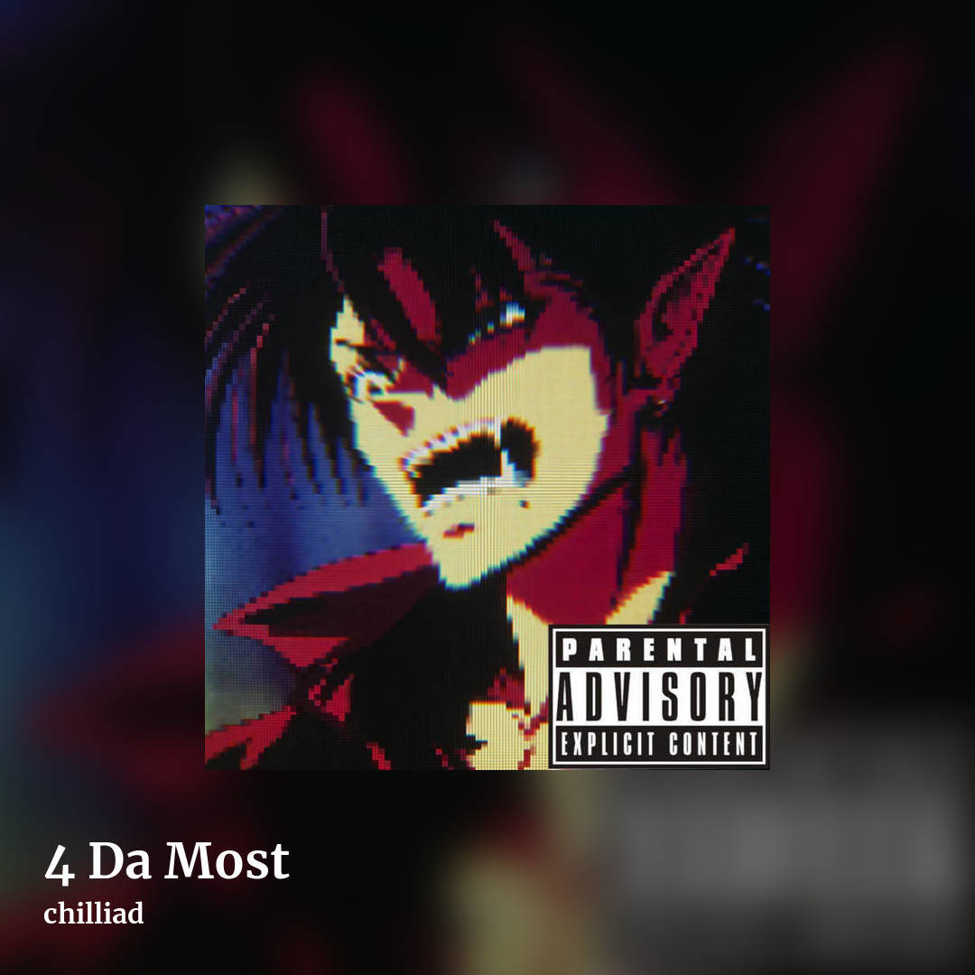 4 Da Most by chilliad, square clean share image