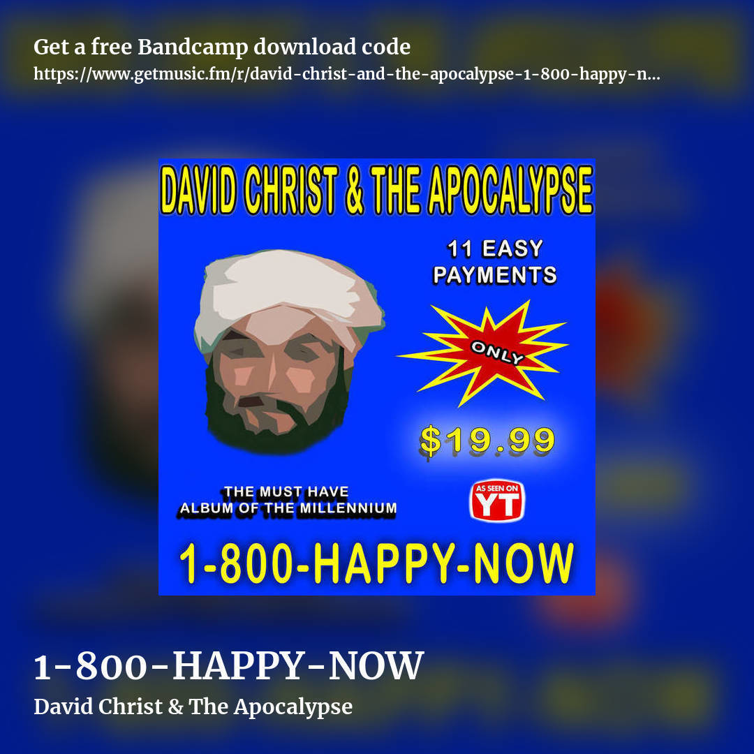 1-800-HAPPY-NOW by David Christ & The Apocalypse, square promo share image