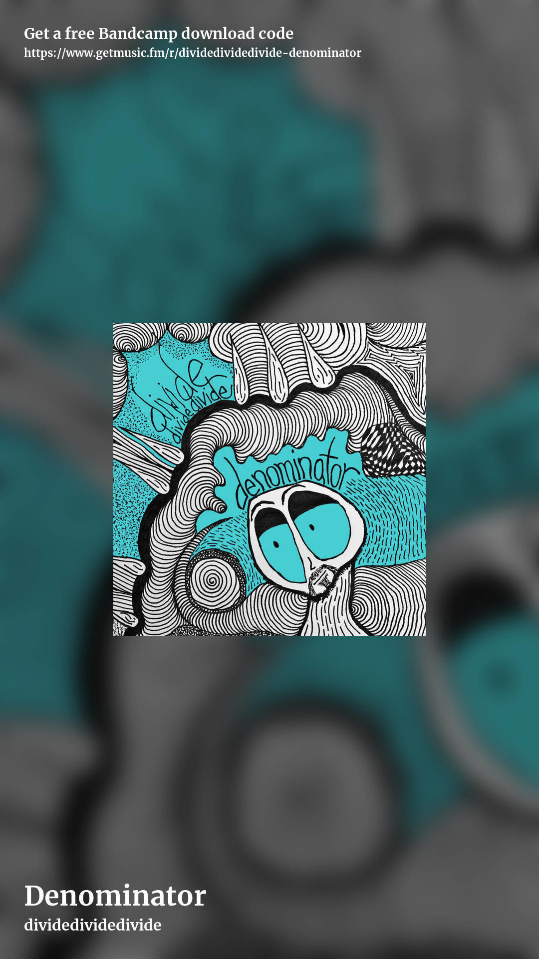 Denominator by dividedividedivide, story promo share image