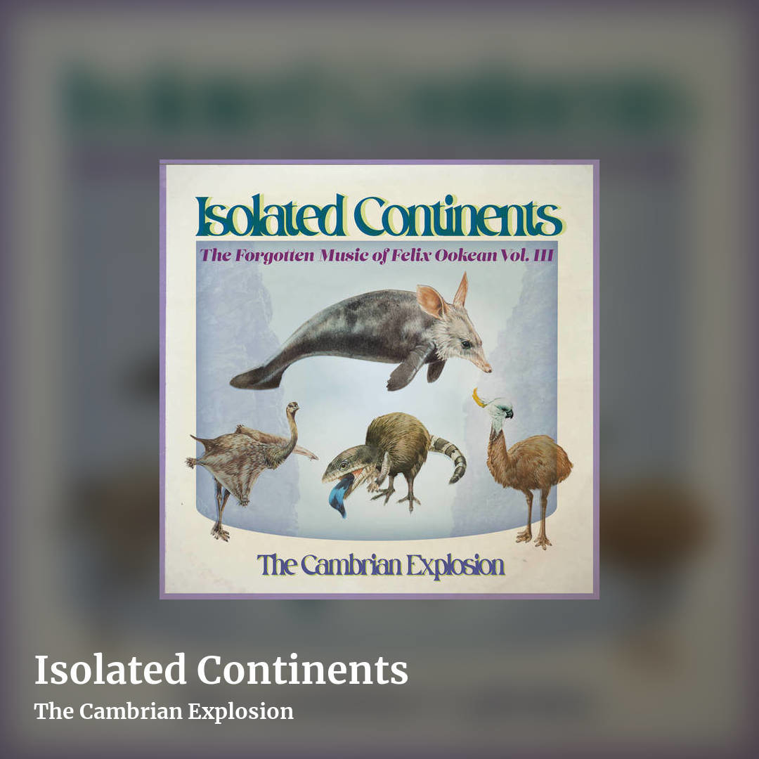 Isolated Continents by The Cambrian Explosion, square clean share image