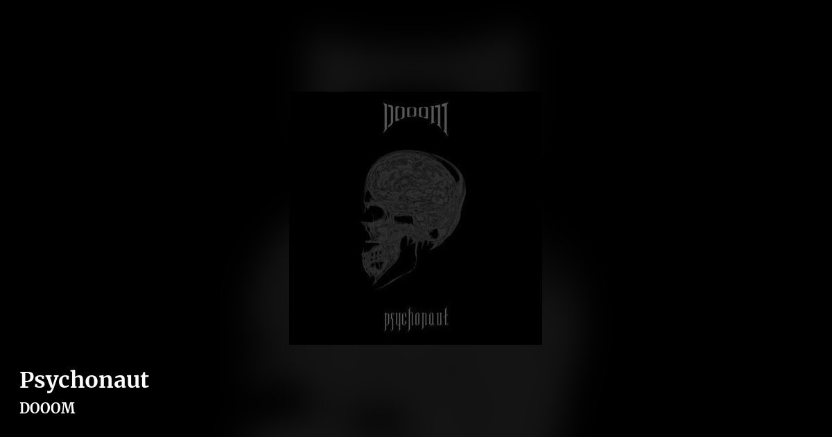 Psychonaut by DOOOM, landscape clean share image