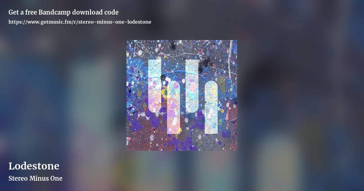 Lodestone by Stereo Minus One, landscape promo share image