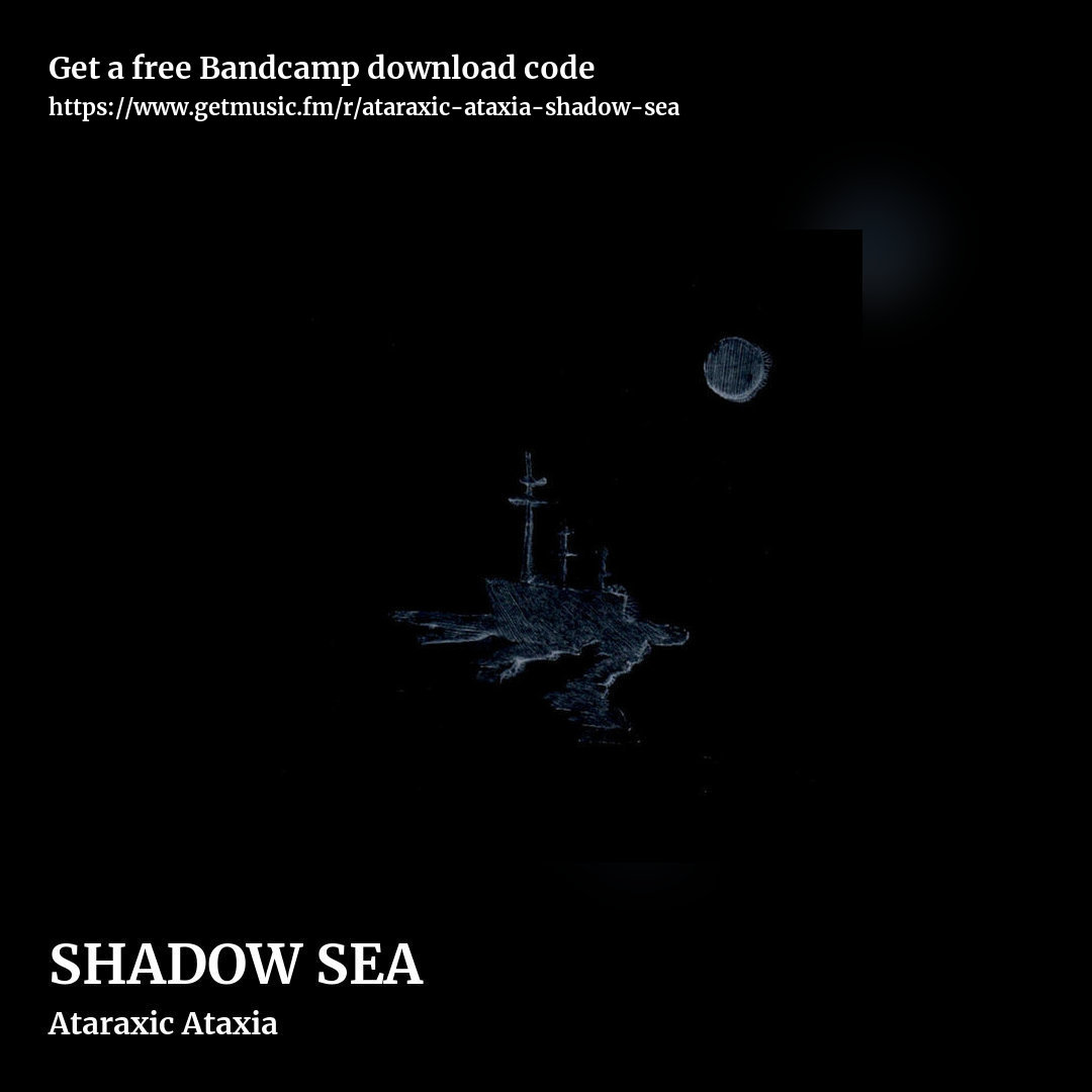 SHADOW SEA by Ataraxic Ataxia, square promo share image