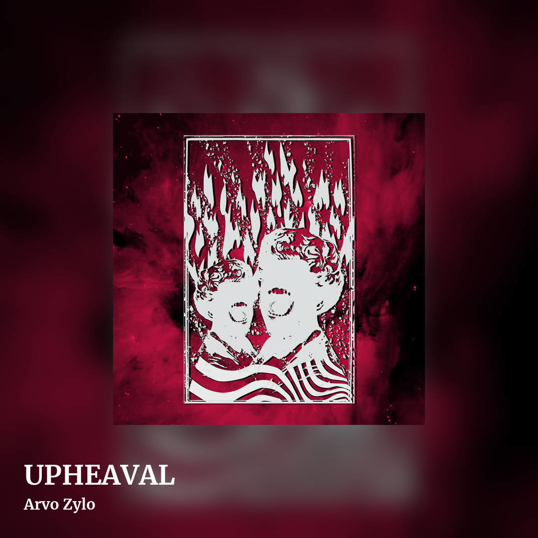 UPHEAVAL by Arvo Zylo, square clean share image