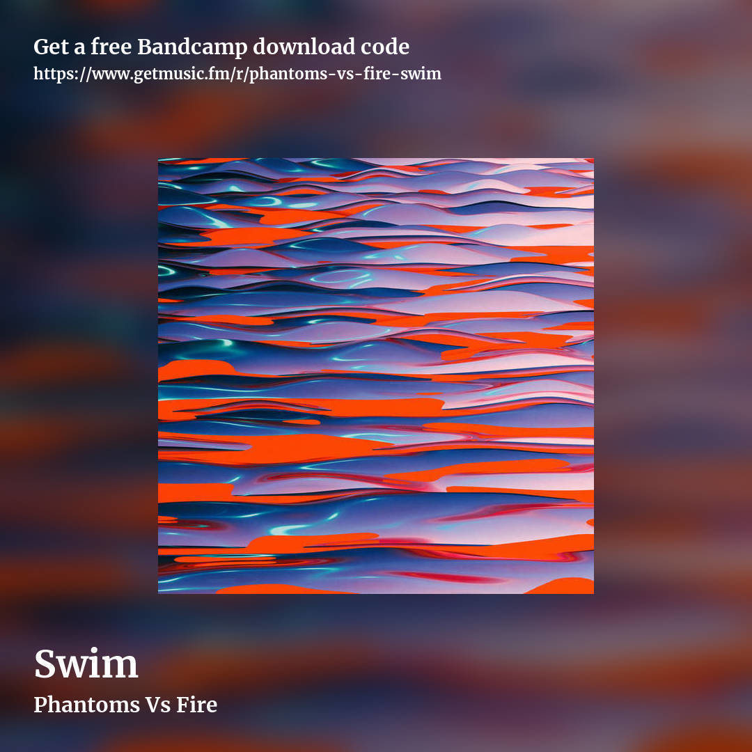 Swim by Phantoms Vs Fire, square promo share image