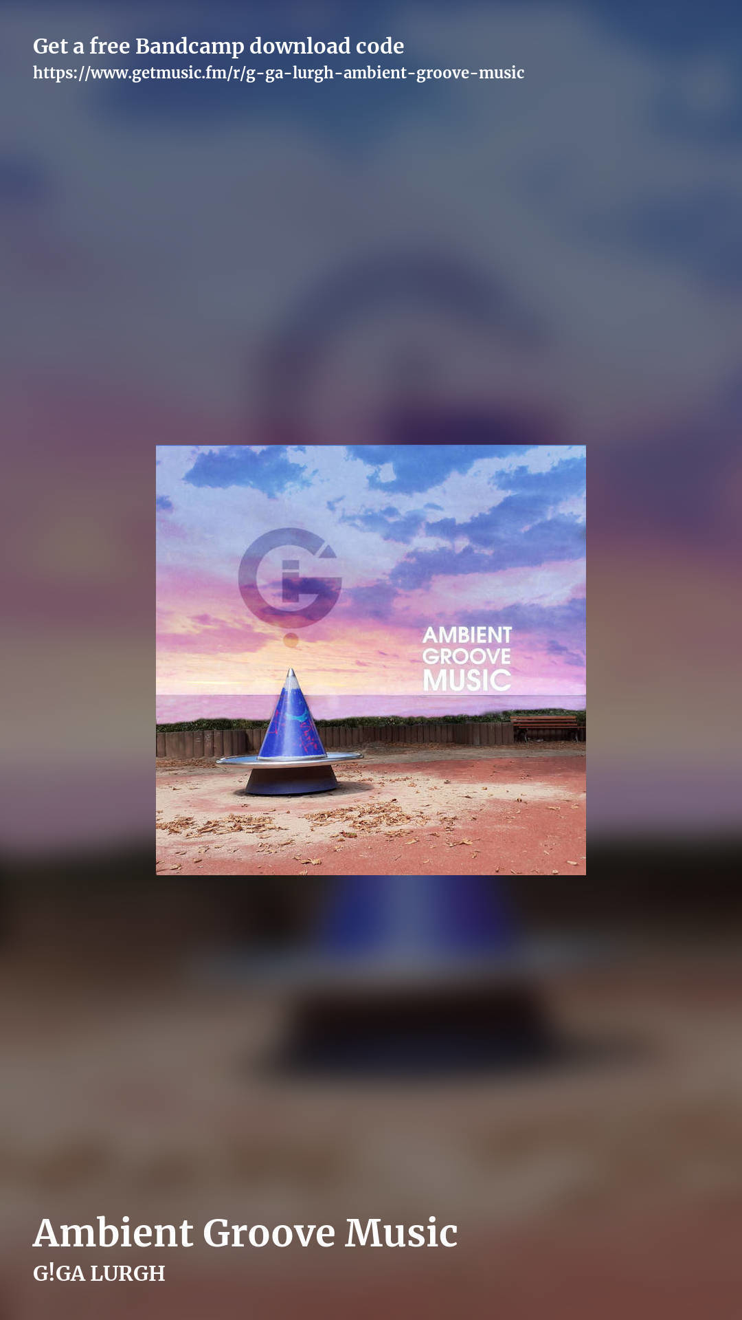 Ambient Groove Music by G!GA LURGH, story promo share image