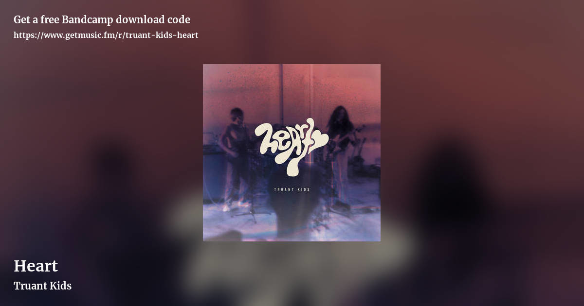 Heart by Truant Kids, landscape promo share image
