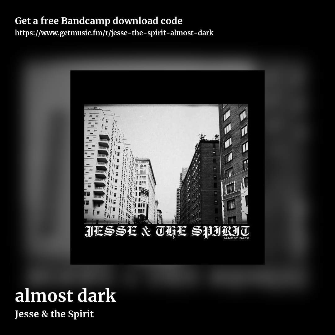 almost dark by Jesse & the Spirit, square promo share image