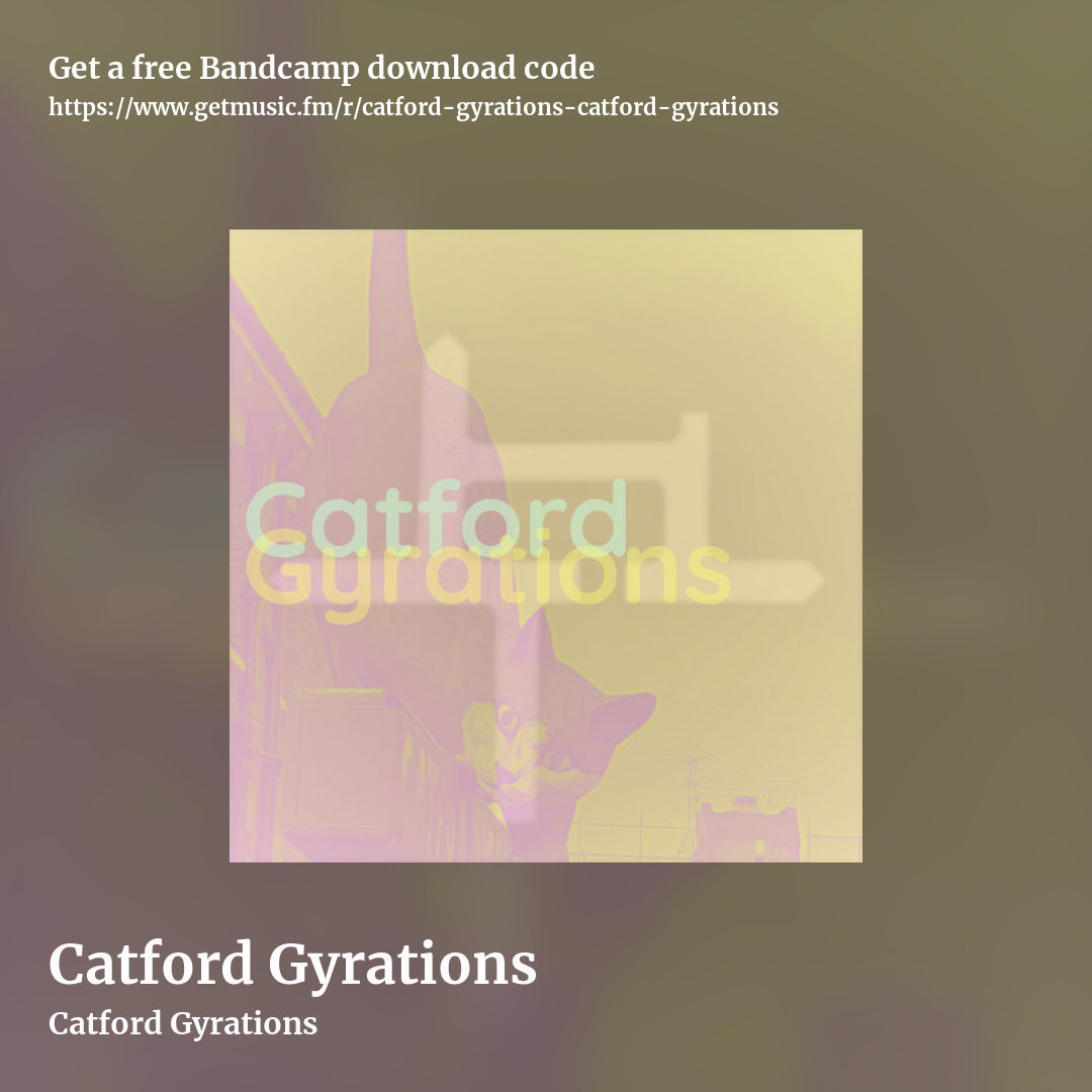 Catford Gyrations by Catford Gyrations, square promo share image
