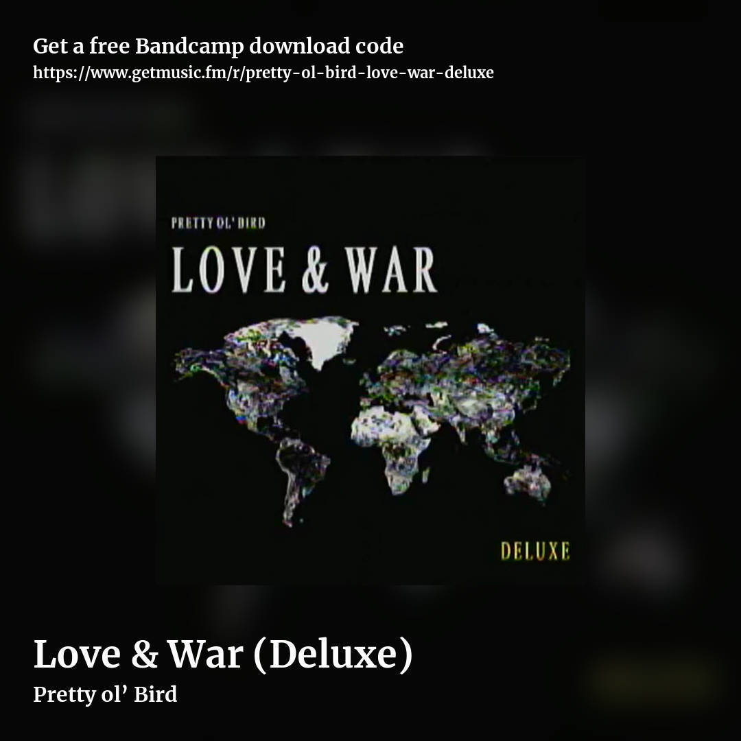 Love & War (Deluxe) by Pretty ol’ Bird, square promo share image