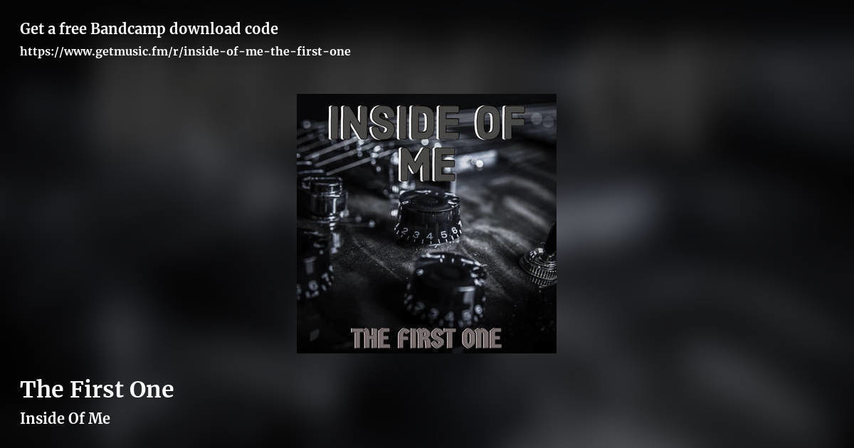 The First One by Inside Of Me, landscape promo share image