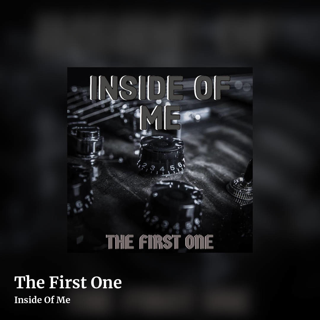 The First One by Inside Of Me, square clean share image