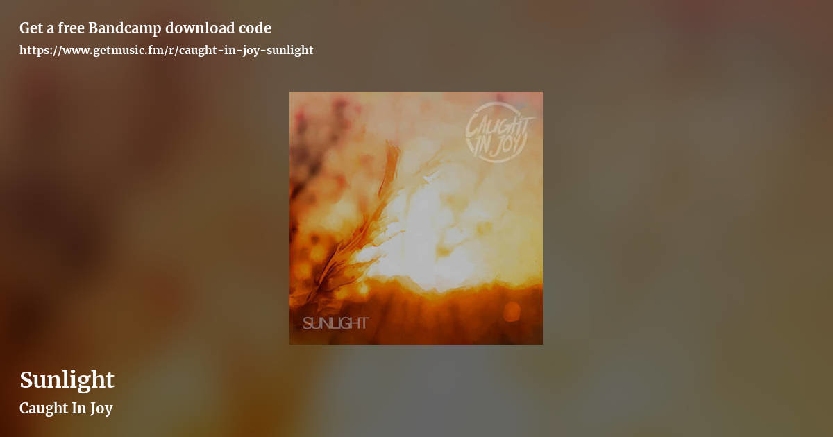 Sunlight by Caught In Joy, landscape promo share image