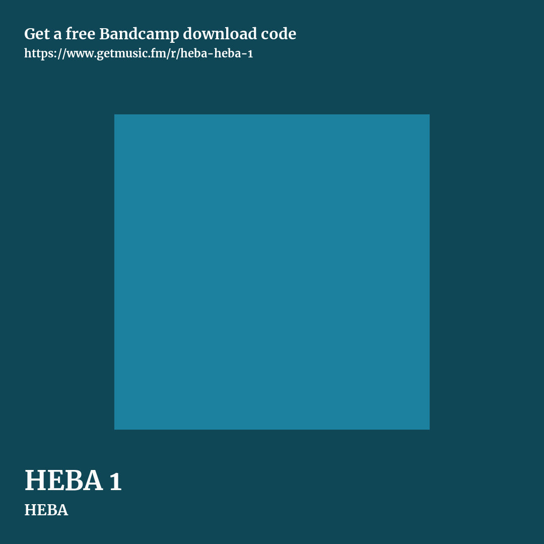 HEBA 1 by HEBA, square promo share image