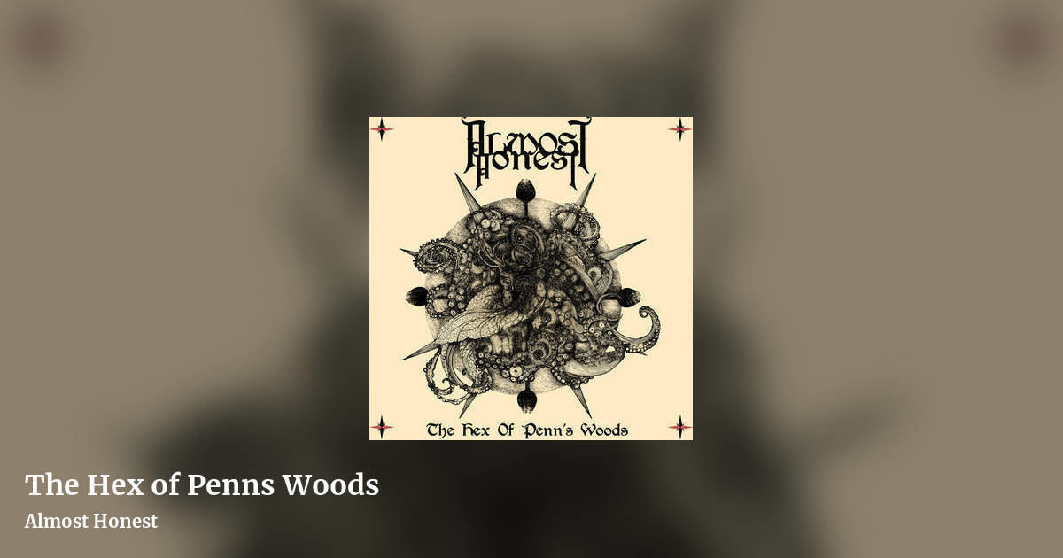 The Hex of Penns Woods by Almost Honest, landscape clean share image