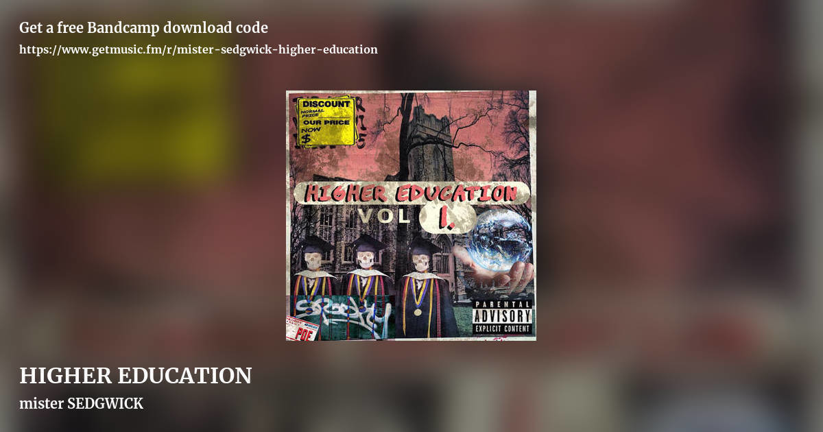 HIGHER EDUCATION by mister SEDGWICK, landscape promo share image