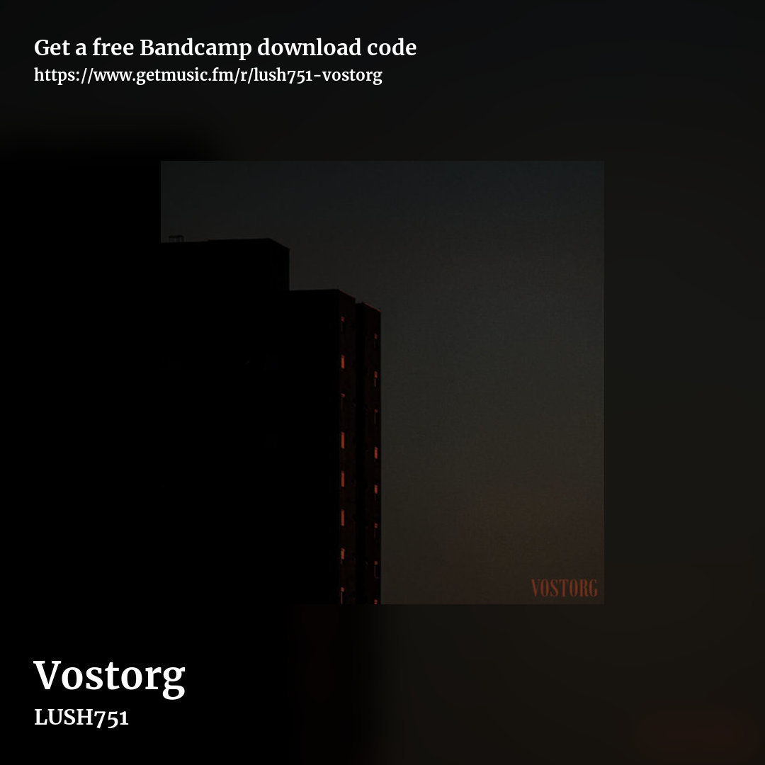 Vostorg by LUSH751, square promo share image
