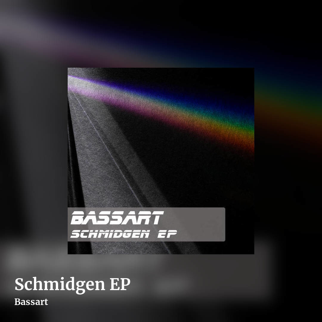 Schmidgen EP by Bassart, square clean share image