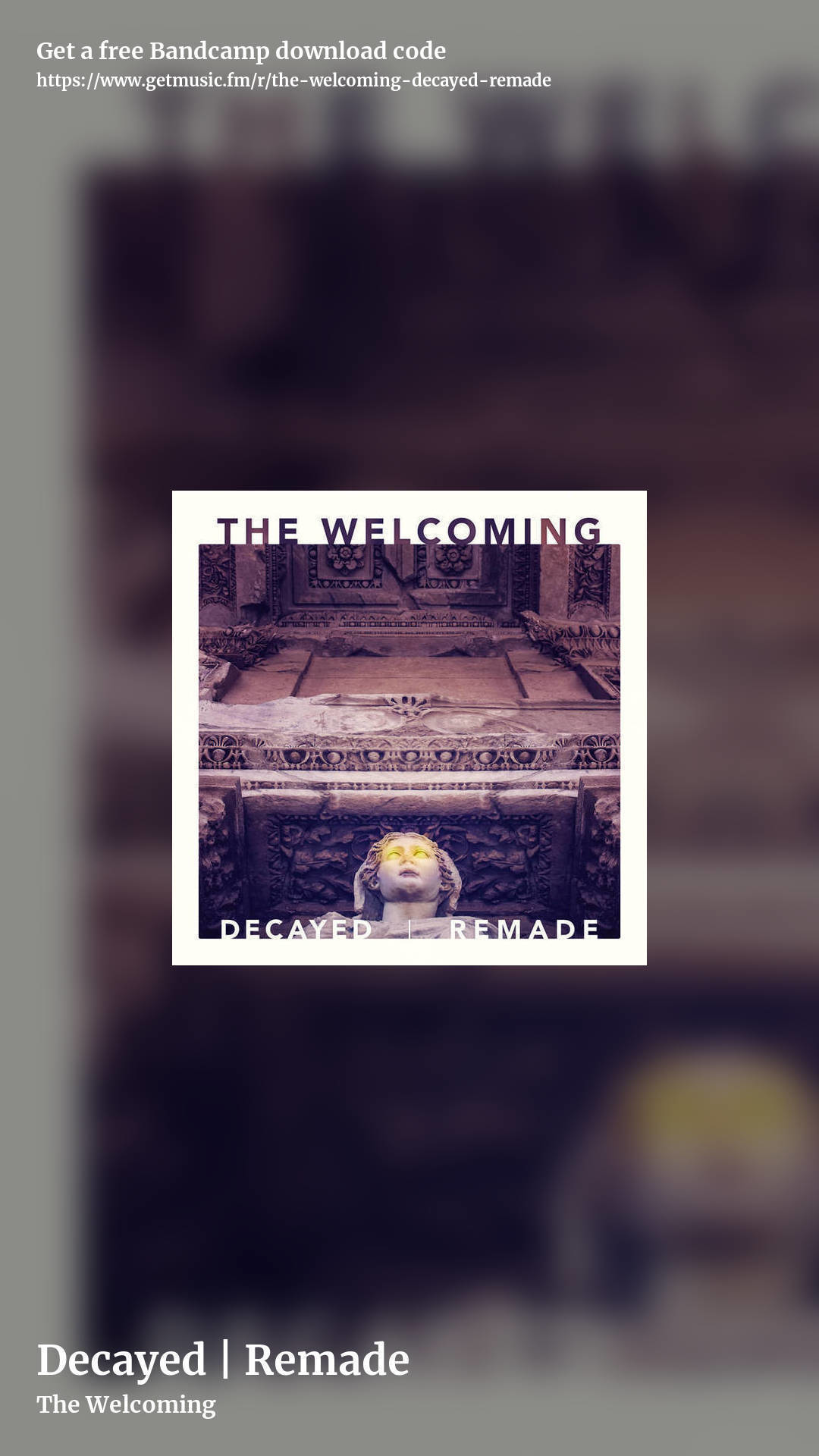 Decayed | Remade by The Welcoming, story promo share image