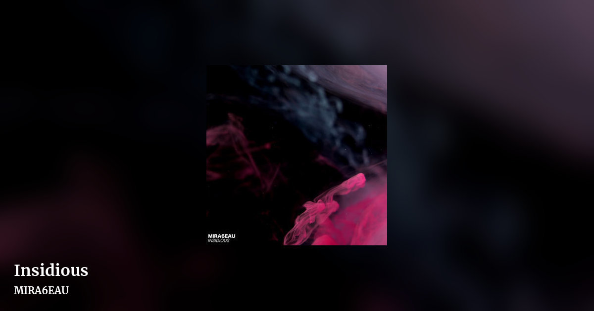 Insidious by MIRA6EAU, landscape clean share image