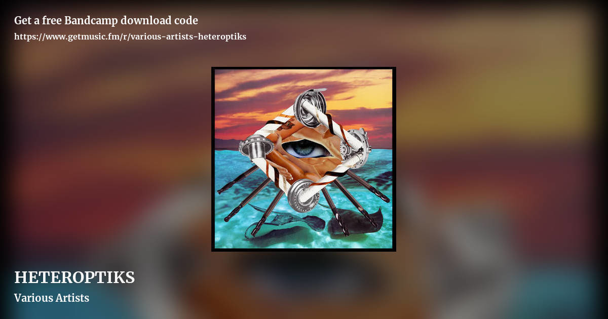 HETEROPTIKS by Various Artists, landscape promo share image