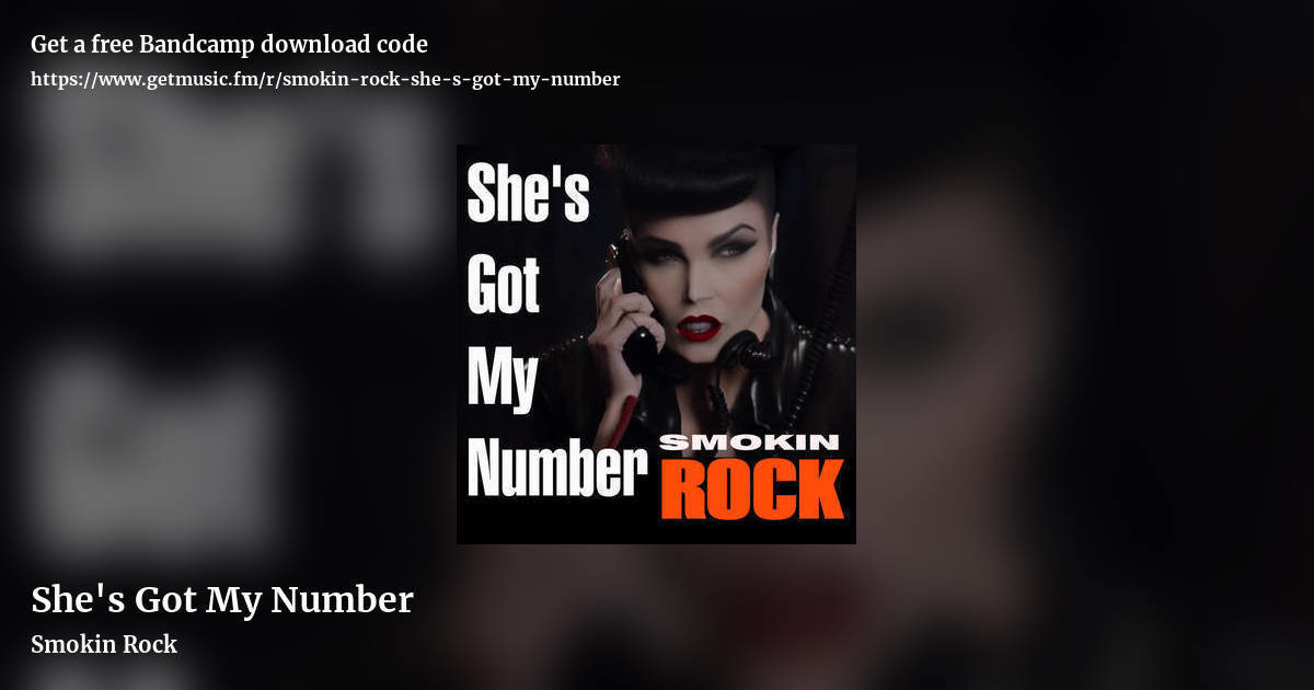 She's Got My Number by Smokin Rock, landscape promo share image