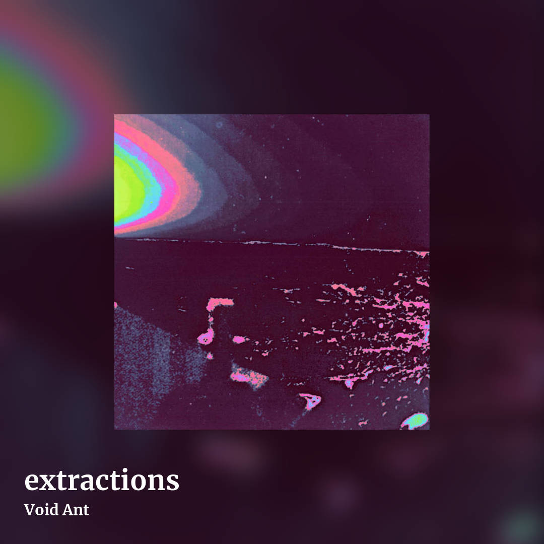 extractions by Void Ant, square clean share image