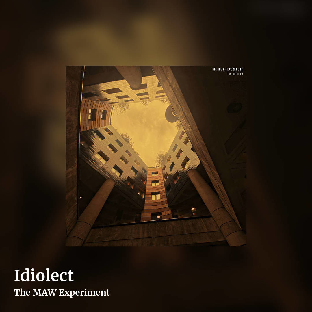 Idiolect by The MAW Experiment, square clean share image