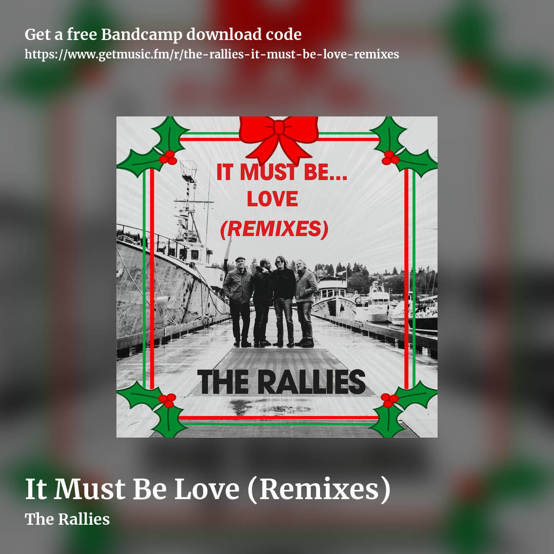 It Must Be Love (Remixes) by The Rallies, square promo share image