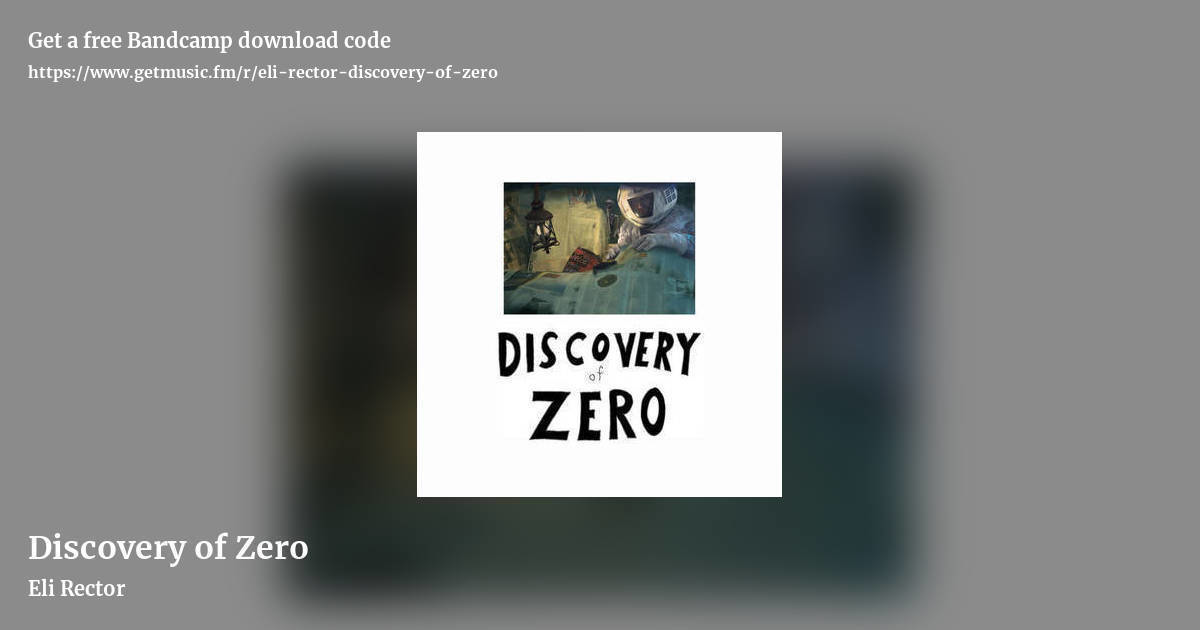 Discovery of Zero by Eli Rector, landscape promo share image