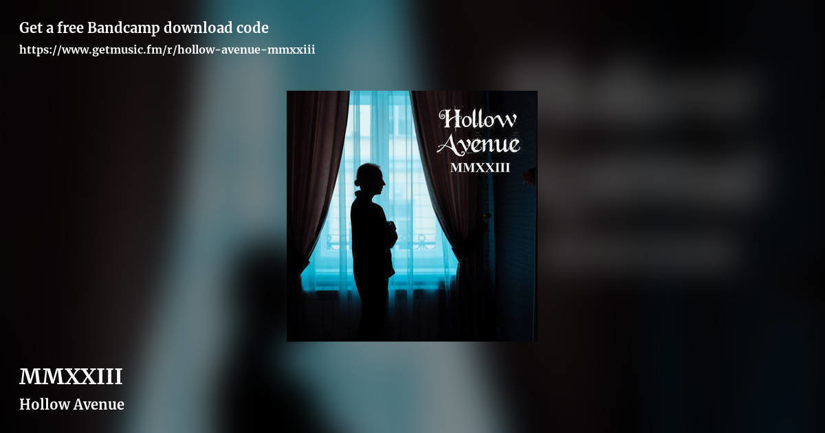 MMXXIII by Hollow Avenue, landscape promo share image