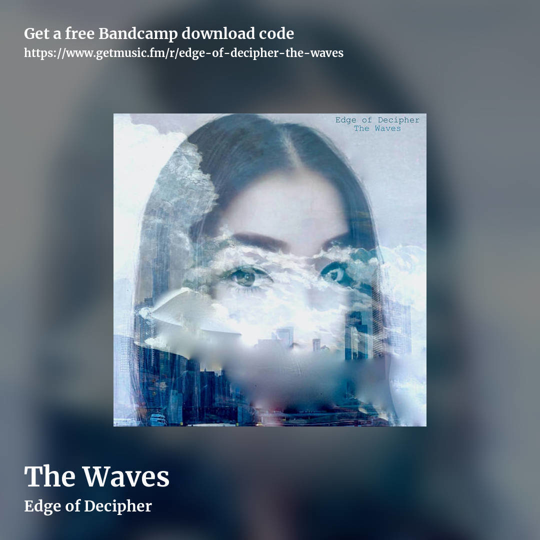 The Waves by Edge of Decipher, square promo share image