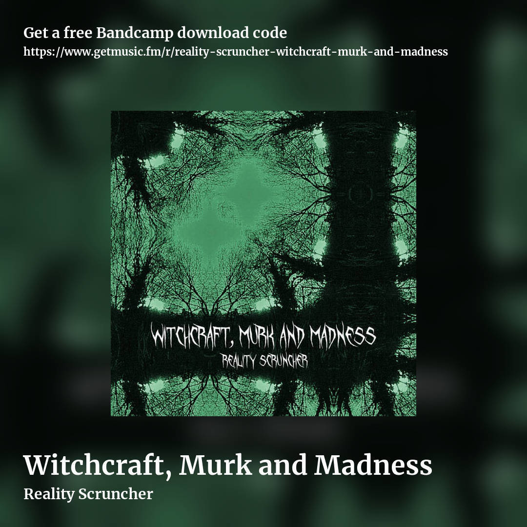Witchcraft, Murk and Madness by Reality Scruncher, square promo share image