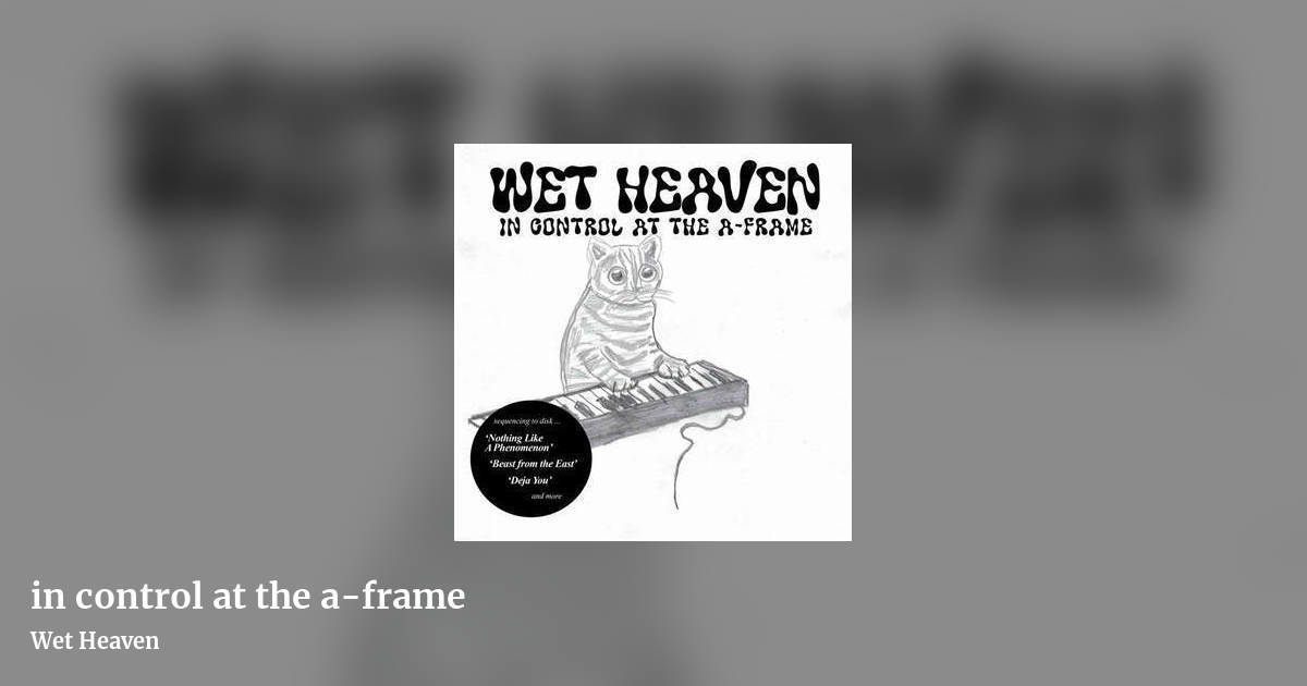 in control at the a​-​frame by Wet Heaven, landscape clean share image