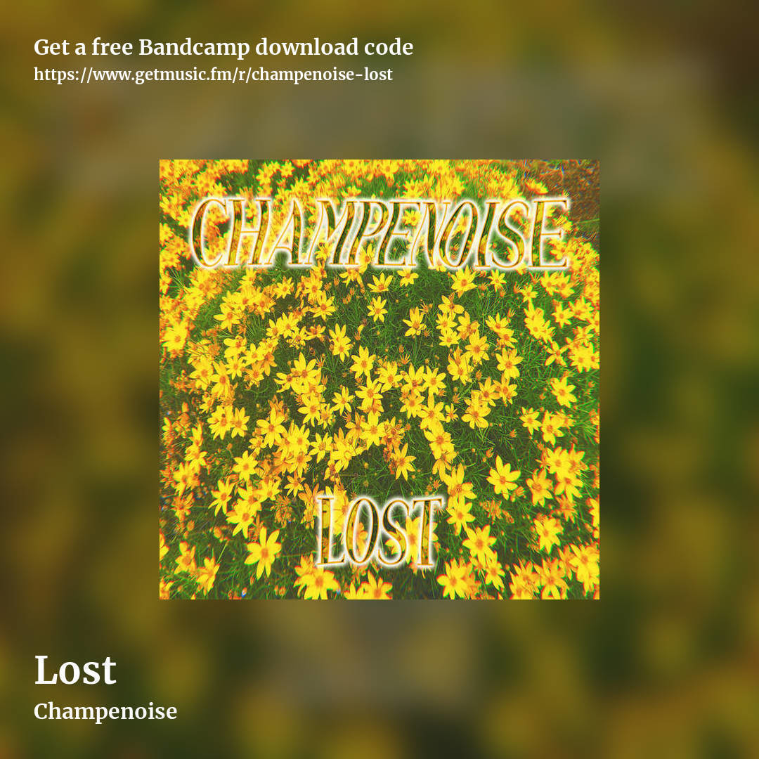 Lost by Champenoise, square promo share image