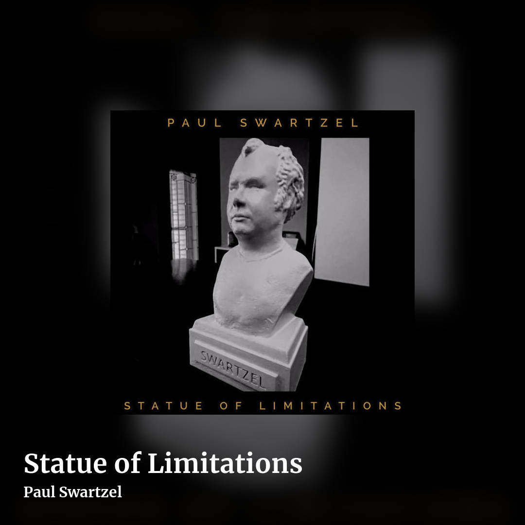 Statue of Limitations by Paul Swartzel, square clean share image