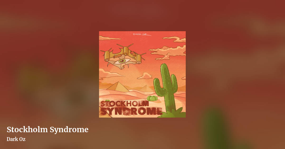 Stockholm Syndrome by Dark Oz, landscape clean share image