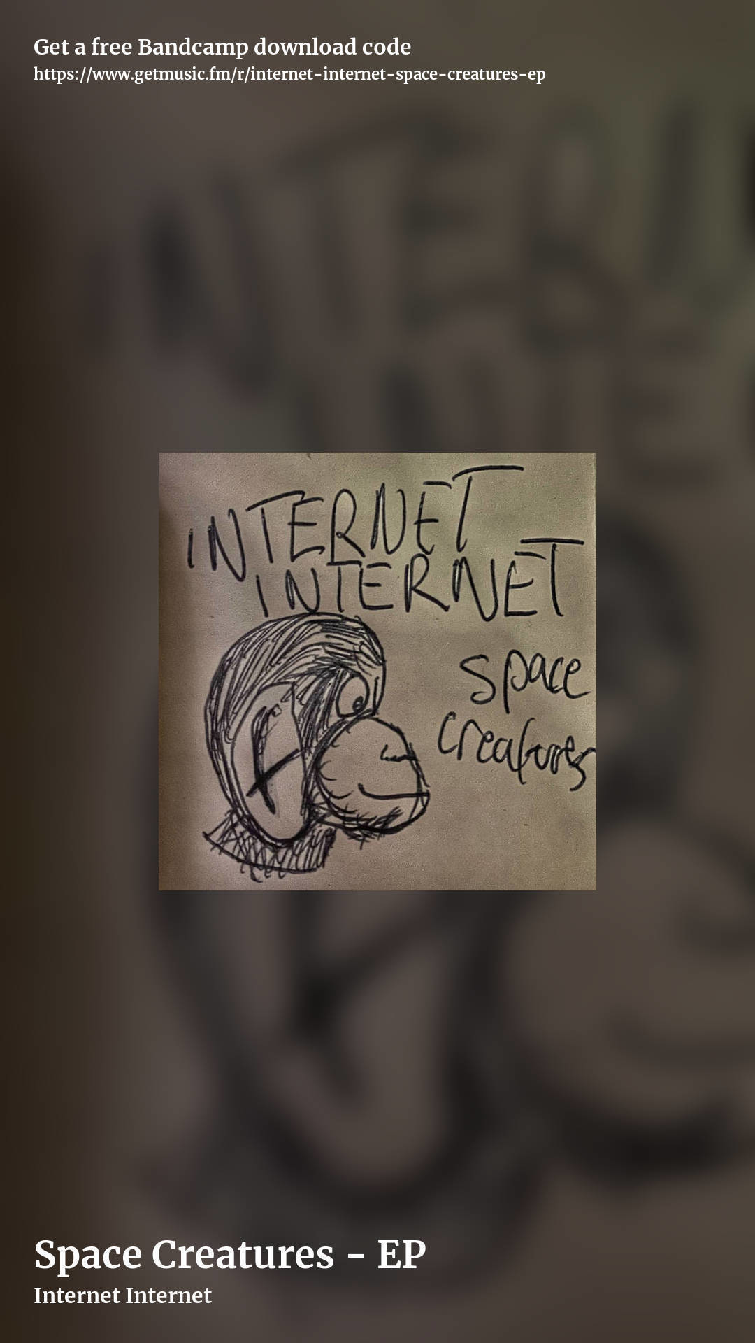 Space Creatures - EP by Internet Internet, story promo share image