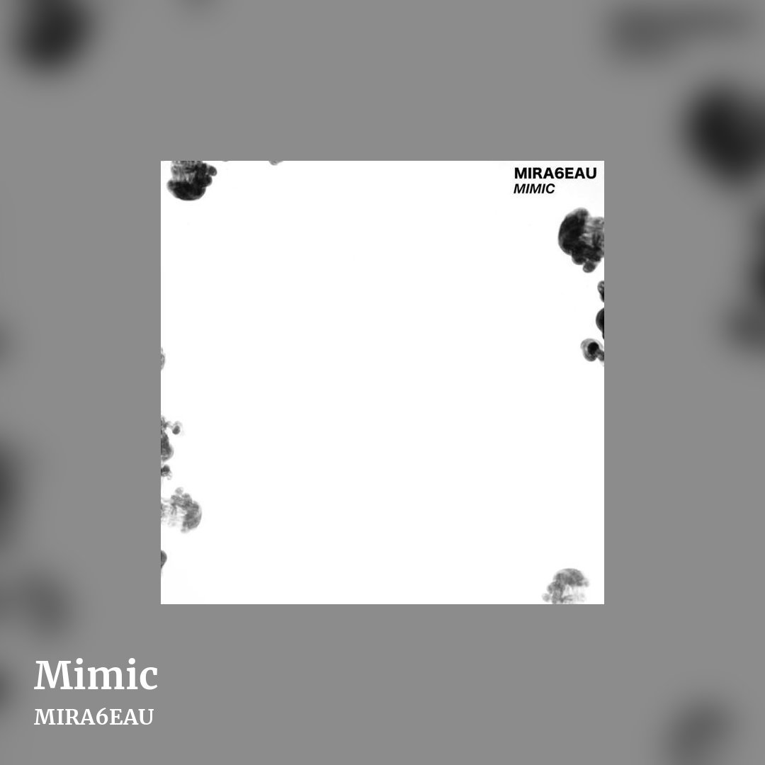 Mimic by MIRA6EAU, square clean share image