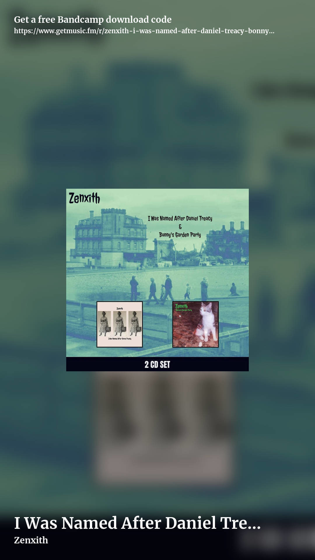 I Was Named After Daniel Treacy / Bonny's Garden Party (double album) by Zenxith, story promo share image