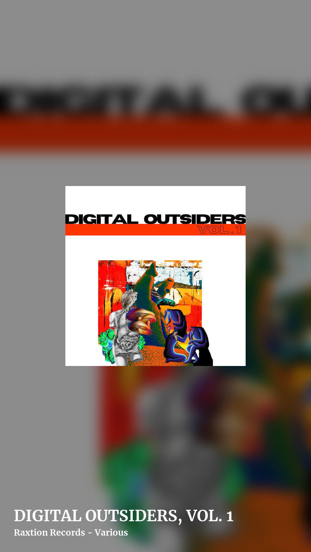DIGITAL OUTSIDERS, VOL. 1 by Raxtion Records - Various, story clean share image