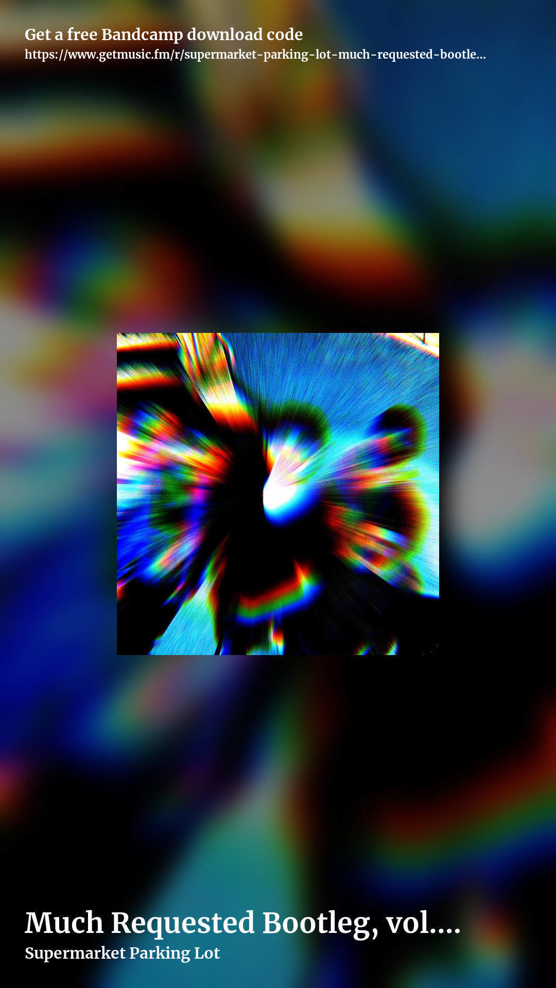 Much Requested Bootleg, vol. 3 by Supermarket Parking Lot, story promo share image