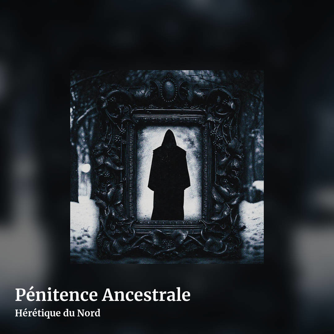 P​é​nitence Ancestrale by Hérétique du Nord, square clean share image