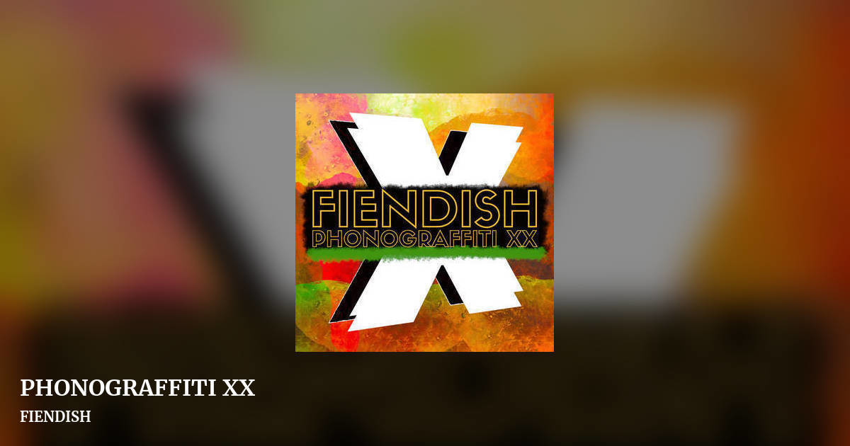 PHONOGRAFFITI XX by FIENDISH, landscape clean share image