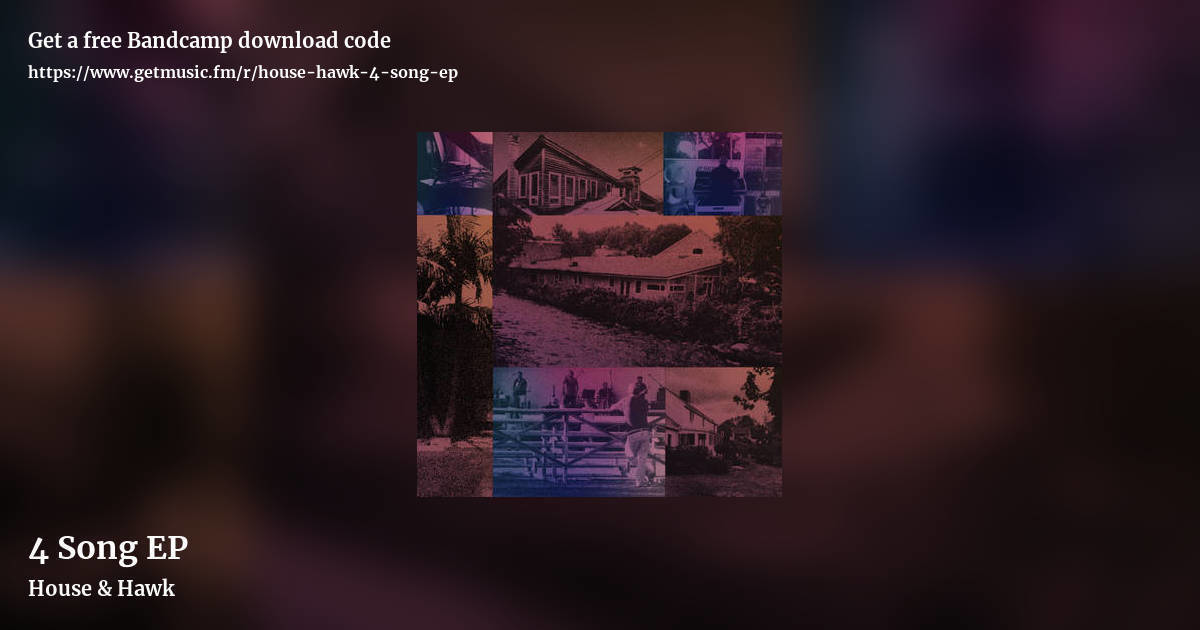 4 Song EP by House & Hawk, landscape promo share image