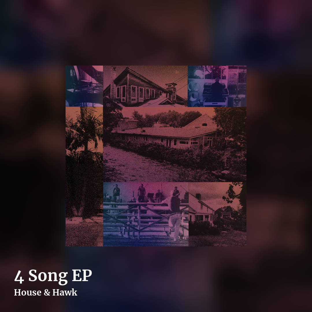 4 Song EP by House & Hawk, square clean share image